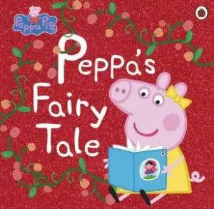 Premium Peppa Pig: Peppa's Fairy Tale