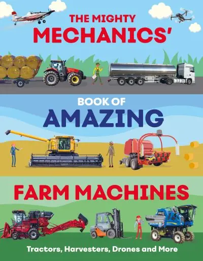 The Mighty Mechanics' Book of Amazing Farm Machines Budget