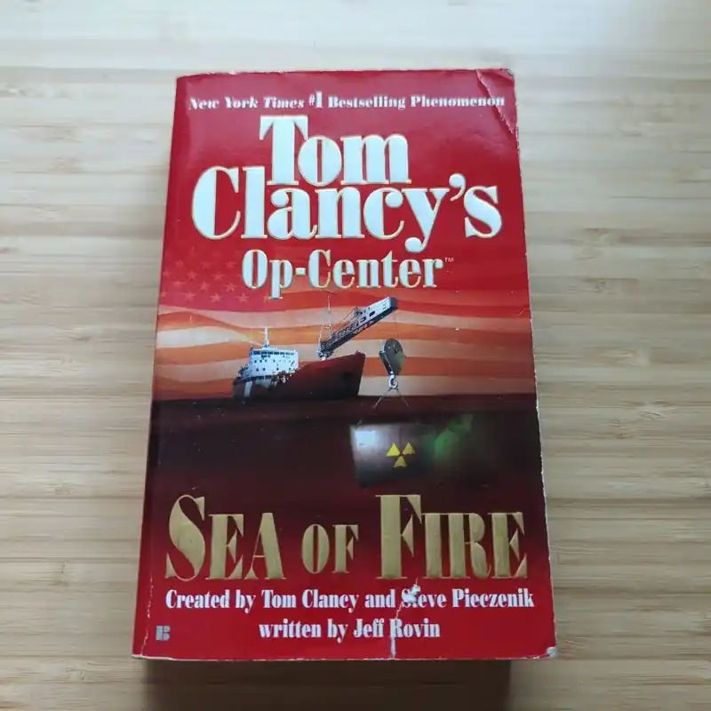 Viral Sea of Fire - Tom Clancy