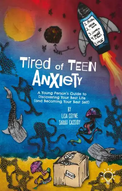 Special Discount Tired of Teen Anxiety