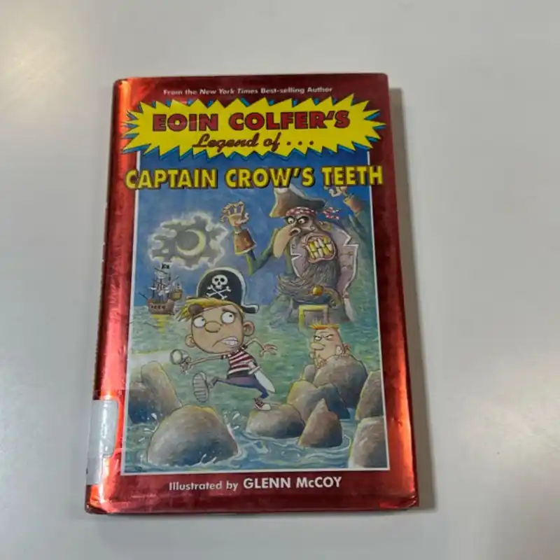 Brand New Captain Crow's Teeth - Eoin Colfer