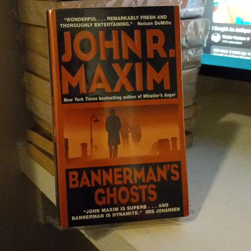 Bannerman's Ghosts - John R. Maxim Special Offer