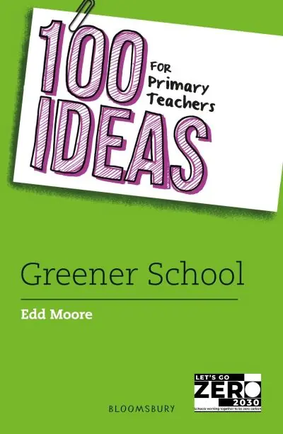 High Quality 100 Ideas For Primary Teachers. Greener School