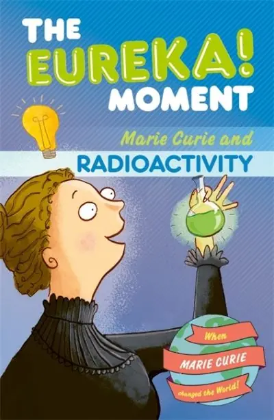 Affordable Marie Curie and Radioactivity