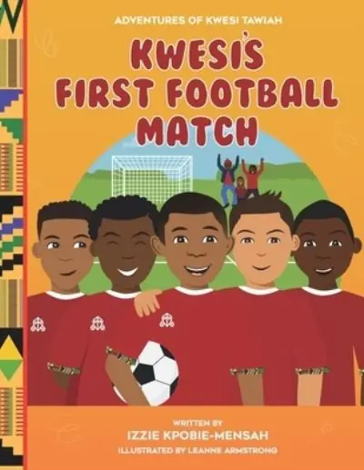 Luxury Kwesi's First Football Match