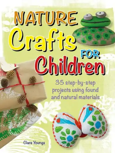 New Release Nature Crafts For Children