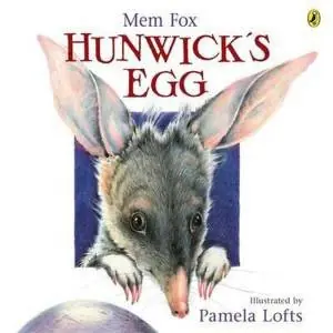 Must Have Hunwick's Egg