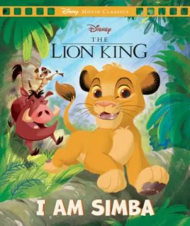 Instant Buy The Lion King: I Am Simba (Disney: Movie Classics)