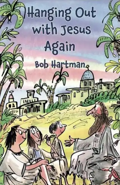 Hanging Out With Jesus Again Discount
