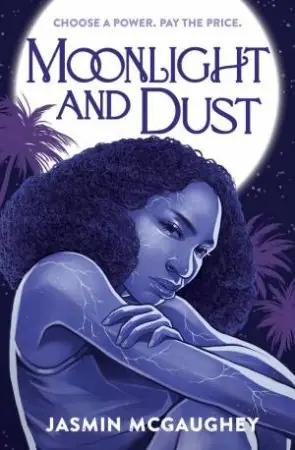 Moonlight And Dust Same Day Shipping