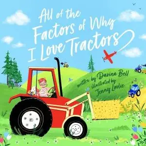 Professional Grade All Of The Factors Of Why I Love Tractors