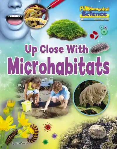 Up Close With Microhabitats Affordable