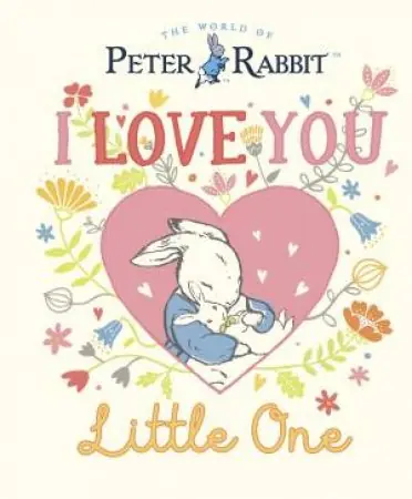 Limited Time Peter Rabbit I Love You Little One