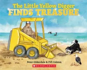 Top Rated The Little Yellow Digger Finds Treasure