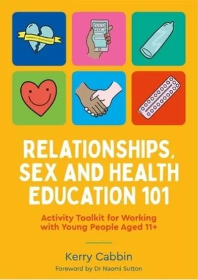 Relationships, Sex and Health Education 101 Seasonal Sale