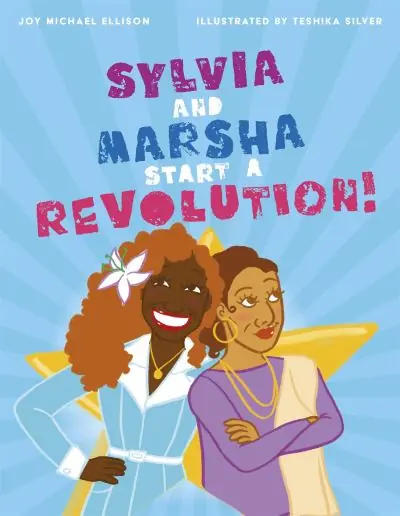 Shop Now Sylvia and Marsha Start a Revolution!