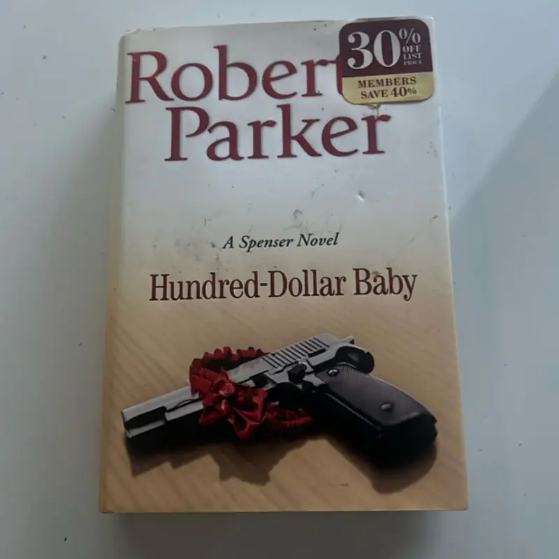 Hundert Dollar Baby - Robert Parker Must Have