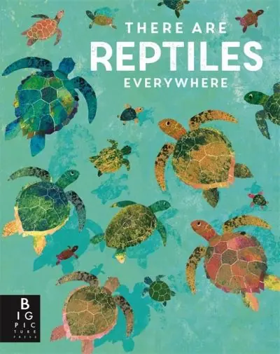 Buy Direct There Are Reptiles Everywhere
