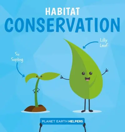Habitat Conservation Today Only
