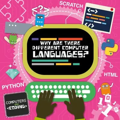 Why Are There Different Computer Languages? In Demand