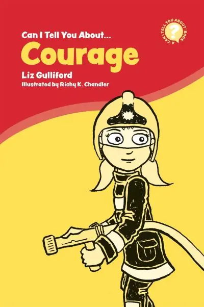 Can I Tell You About Courage? Best Seller