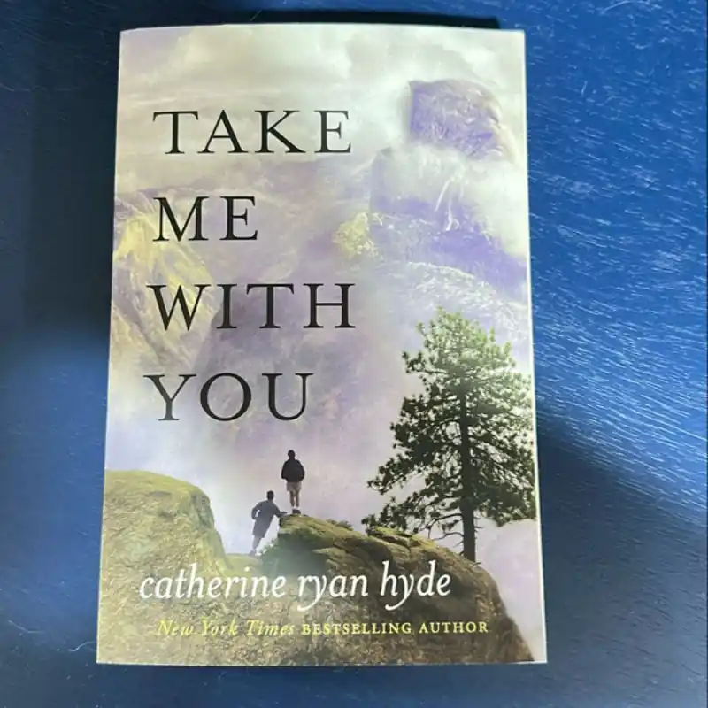 Take Me with You - Catherine Ryan Hyde Worldwide Shipping