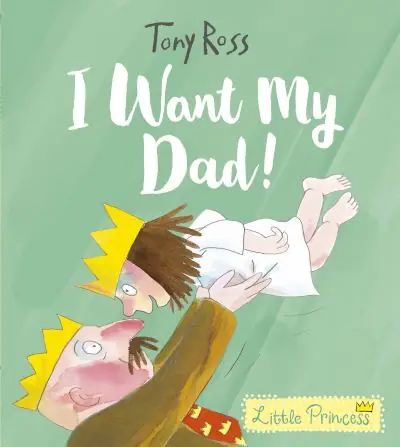 Top Pick I Want My Dad!