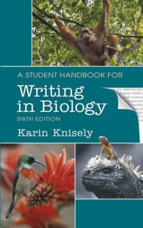 A Student Handbook for Writing in Biology Premium