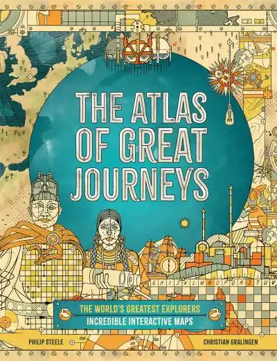 Authentic The Atlas of Great Journeys