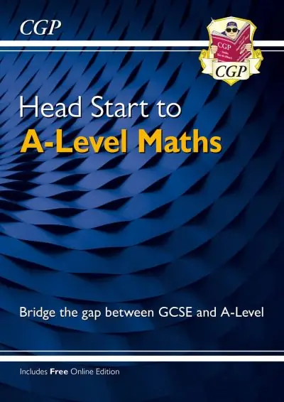 Holiday Sale Head Start To A-Level Maths