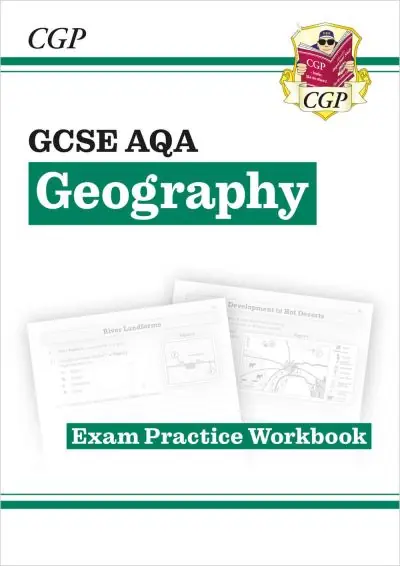 Certified GCSE Geography AQA Exam Practice Workbook (Answers Sold Separately)