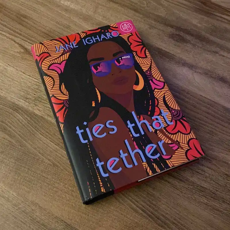 Place Order Ties That Tether - Jane Igharo