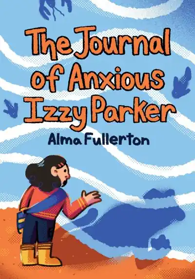 Discount The Journal of Anxious Izzy Parker