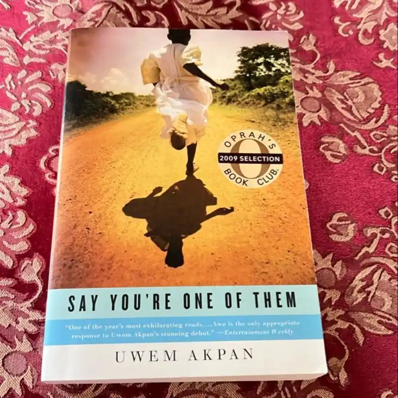 Say You're One of Them - Uwem Akpan Discount