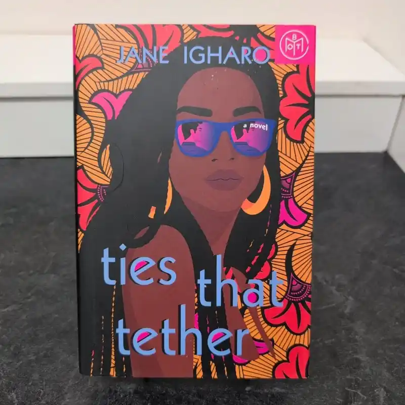 Ties that Tether - Jane Igharo Special Discount