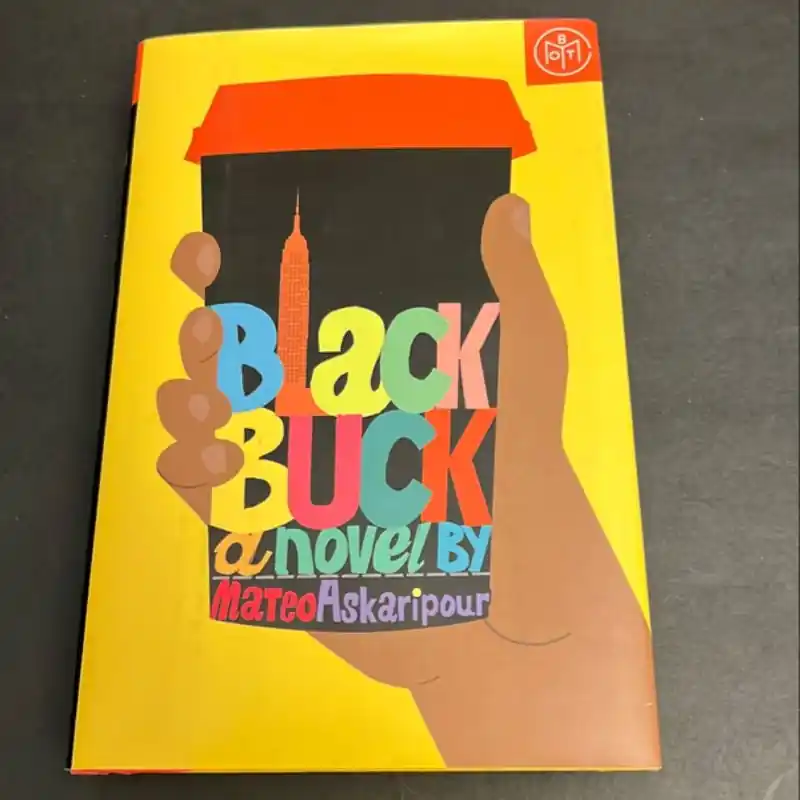 Black Buck - Mateo Askaripour Brand New