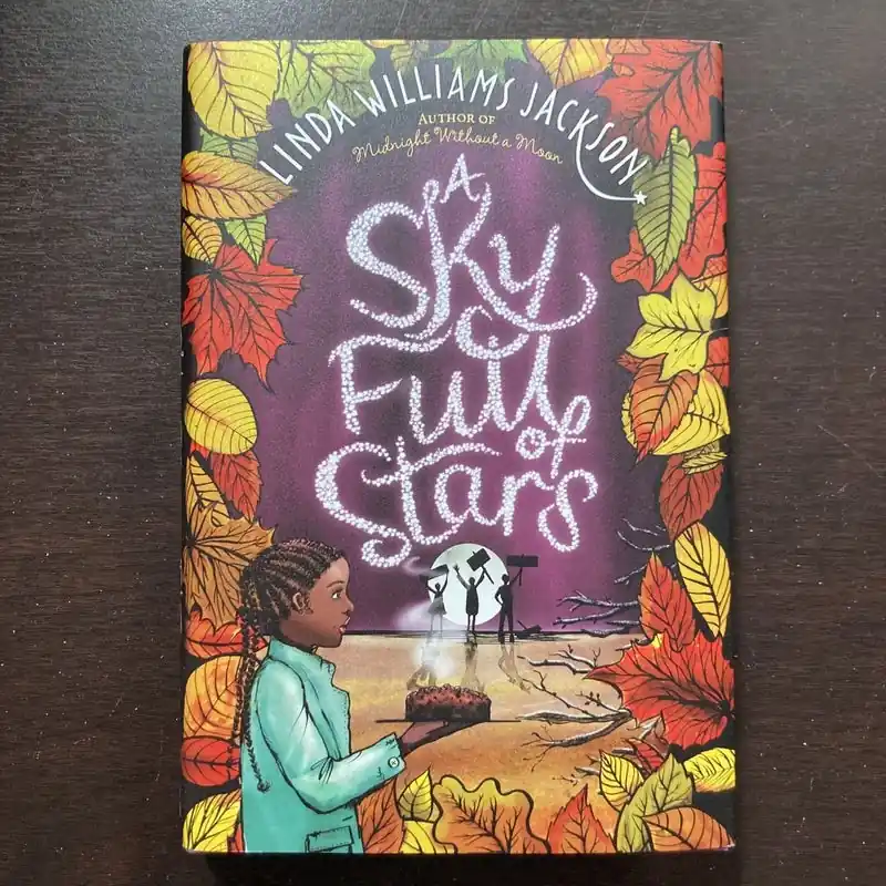 Must Have A Sky Full of Stars - Linda Williams Jackson