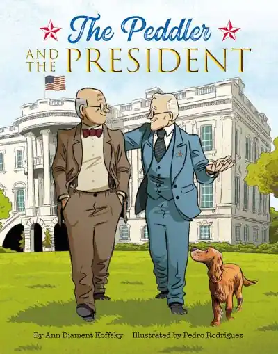 The Peddler and the President Get Yours