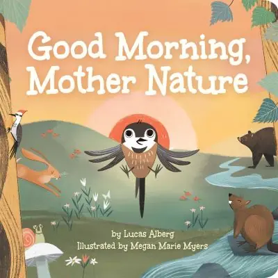 Professional Grade Good Morning, Mother Nature