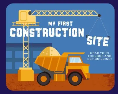 Buy Online My First Construction Site