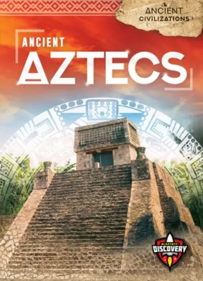 Exclusive Ancient Aztecs