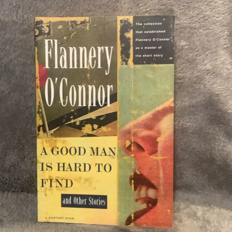 A Good Man Is Hard to Find - Flannery O'Connor Cheap
