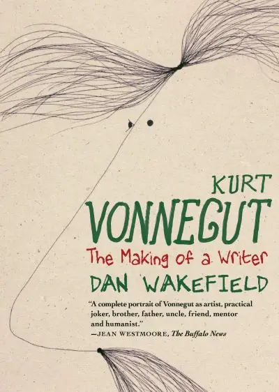 Kurt Vonnegut: The Making of a Writer Editor’s Pick