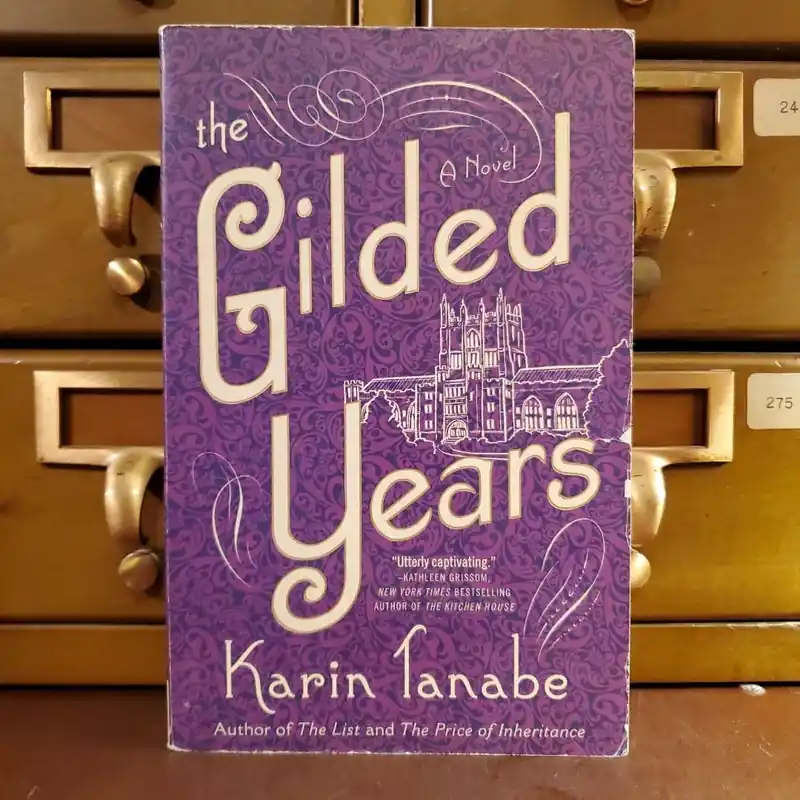 The Gilded Years - Karin Tanabe Modern