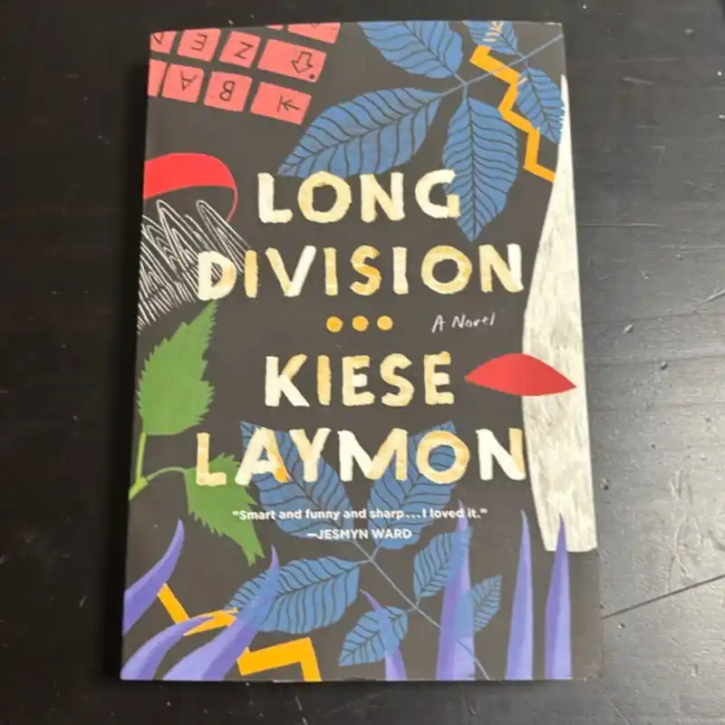 Luxury Long Division - Kiese Laymon