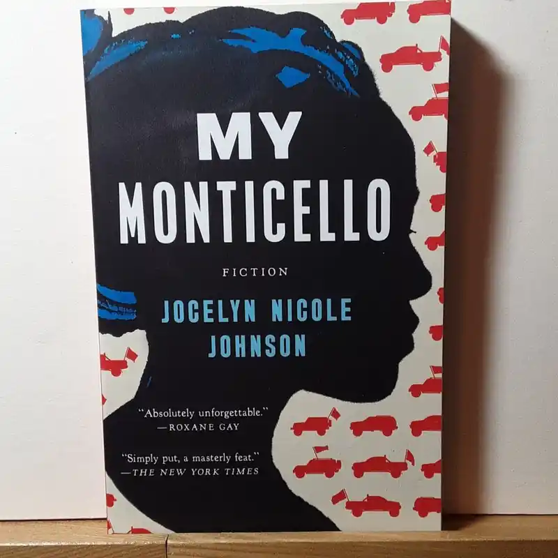 Professional Grade My Monticello - Jocelyn Nicole Johnson