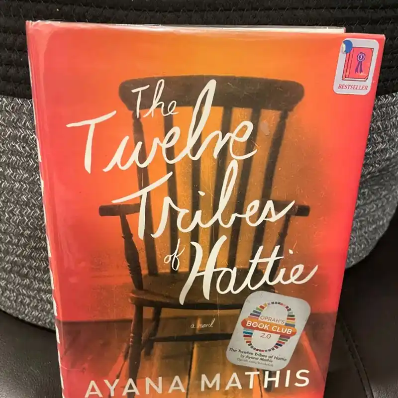 Don’t Miss Out The Twelve Tribes of Hattie - Ayana Mathis