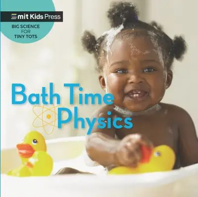 Bath Time Physics Low Price
