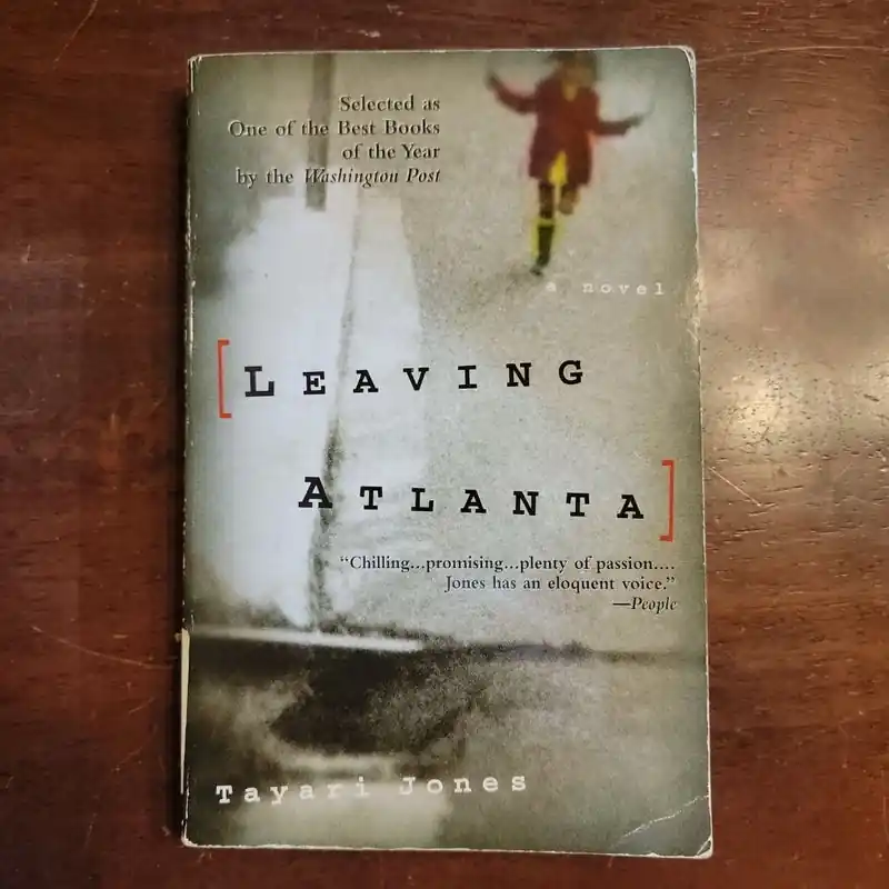 Leaving Atlanta - Tayari Jones Modern