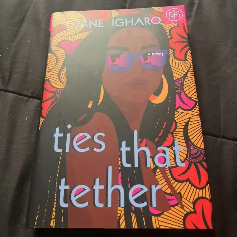 Ties That Tether (Book of the Month Edition) - Jane Igharo Buy Online